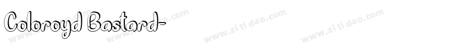 Coloroyd Bastard字体转换